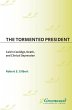 The Tormented President (eBook, PDF) - Bild 1