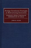 Foreign Investment Strategies in Restructuring Economies (eBook, PDF)
