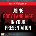 Using Body Language in Your Presentation (eBook, ePUB)