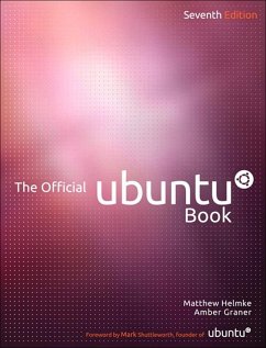 Official Ubuntu Book, The (eBook, PDF) - Helmke Matthew; Graner Amber; Rankin Kyle; Hill Benjamin Mako; Bacon Jono