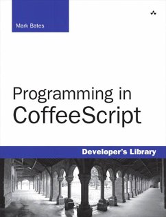 Programming in CoffeeScript (eBook, PDF) - Bates Mark