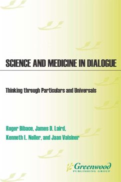 Science and Medicine in Dialogue (eBook, PDF)