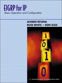 EIGRP for IP (eBook, ePUB) - Retana, Alvaro; White, Russ; Slice, Don