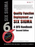 Quality Function Deployment and Six Sigma, Second Edition (eBook, ePUB)
