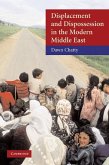 Displacement and Dispossession in the Modern Middle East (eBook, ePUB)
