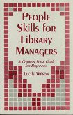 People Skills for Library Managers (eBook, PDF)