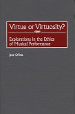 Virtue or Virtuosity? (eBook, PDF)