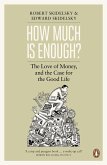 How Much is Enough? (eBook, ePUB)