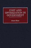 Cost and Optimization in Government (eBook, PDF) Cost and Optimization in Government (eBook, PDF)