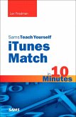 Sams Teach Yourself iTunes Match in 10 Minutes (eBook, PDF)