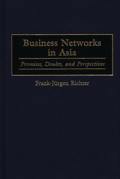 Business Networks in Asia (eBook, PDF) Business Networks in Asia (eBook, PDF)