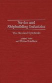 Navies and Shipbuilding Industries (eBook, PDF) Navies and Shipbuilding Industries (eBook, PDF)