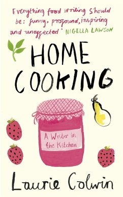 Home Cooking (eBook, ePUB) - Colwin, Laurie