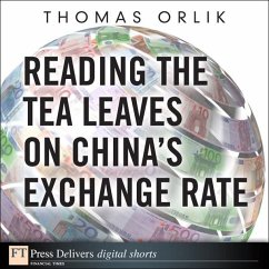 Reading the Tea Leaves on China's Exchange Rate (eBook, ePUB) - Orlik, Thomas