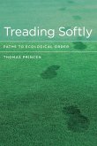 Treading Softly (eBook, ePUB)