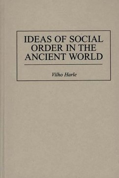 Ideas of Social Order in the Ancient World (eBook, PDF) - Harle, Vilho