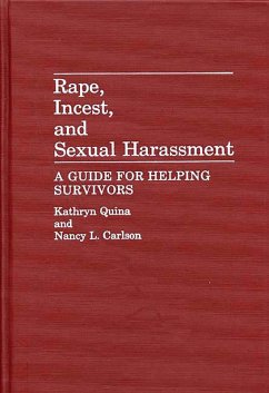 Rape, Incest, and Sexual Harassment (eBook, PDF) - Carlson, Nancy L.; Quina, Kathryn