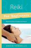 Reiki for Beginners (eBook, ePUB) Reiki for Beginners (eBook, ePUB)