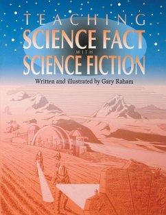 Teaching Science Fact with Science Fiction (eBook, PDF) - Raham, Richard