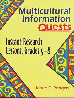 Multicultural Information Quests (eBook, PDF) - Rodgers, Marie