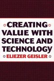 Creating Value with Science and Technology (eBook, PDF)