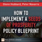 How to Implement a Seeds of Prosperity Policy Blueprint (eBook, ePUB)