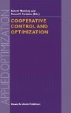 Cooperative Control and Optimization (eBook, PDF)