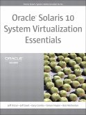 Oracle Solaris 10 System Virtualization Essentials (eBook, PDF)