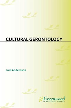 Cultural Gerontology (eBook, PDF) - Andersson, Lars
