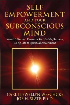 Self-Empowerment and Your Subconscious Mind (eBook, ePUB) Cover Self-Empowerment and Your Subconscious Mind (eBook, ePUB)