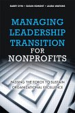 Managing Leadership Transition for Nonprofits (eBook, ePUB)