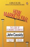 How Markets Fail (eBook, ePUB) How Markets Fail (eBook, ePUB)