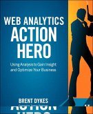 Web Analytics Action Hero (eBook, ePUB)