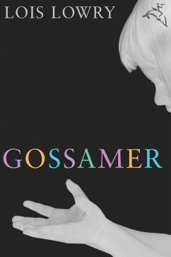 Gossamer (eBook, ePUB) - Lowry, Lois