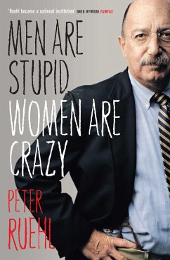 Men Are Stupid, Women Are Crazy (eBook, ePUB) - Ruehl, Peter