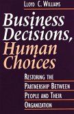Business Decisions, Human Choices (eBook, PDF)