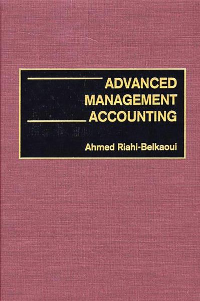 Advanced Management Accounting (eBook, PDF) Advanced Management Accounting (eBook, PDF)