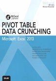 Excel 2013 Pivot Table Data Crunching (eBook, PDF)