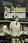 The Celluloid Courtroom (eBook, PDF)