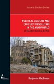 Political Culture and Conflict Resolution in the Arab World (eBook, ePUB)