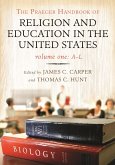 The Praeger Handbook of Religion and Education in the United States (eBook, PDF)