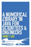A Numerical Library in Java for Scientists and Engineers (eBook, PDF)