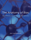 The Anatomy of Bias (eBook, ePUB)