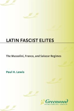 Latin Fascist Elites (eBook, PDF) - Lewis, Paul H.