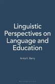 Linguistic Perspectives on Language and Education (eBook, PDF)