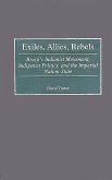 Exiles, Allies, Rebels (eBook, PDF)