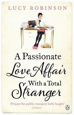 Cover A Passionate Love Affair with a Total Stranger (eBook, ePUB)