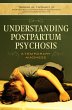 Understanding Postpartum Psychosis... - Bild 1