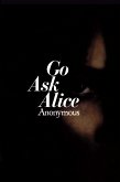 Go Ask Alice (eBook, ePUB)