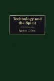 Technology and the Spirit (eBook, PDF)